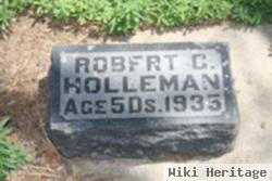 Robert C Holleman