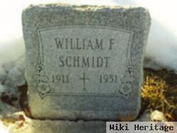 William F Schmidt