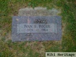 Ivan E. Pogue