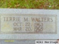 Terrie M Walters