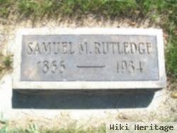 Samuel M. Rutledge