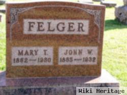 John W Felger