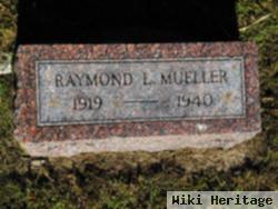 Raymond L. Mueller