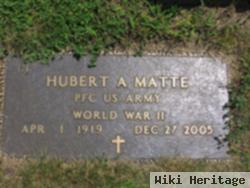 Hubert A Matte