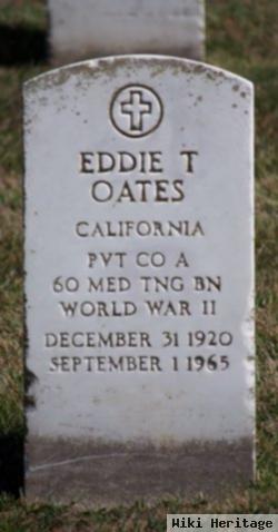 Eddie T Oates