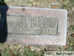 Henry P. Duggan