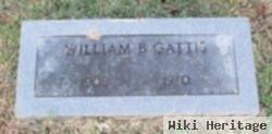 William B Gattis