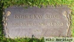 Esther Kay Blume