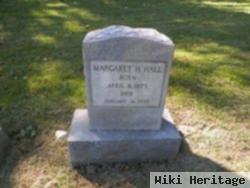 Margaret H. Hall