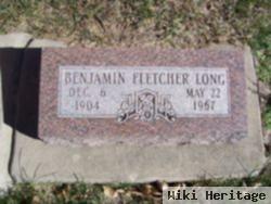 Benjamin Fletcher "ben" Long