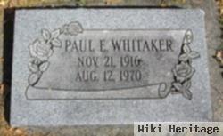 Paul E Whitaker