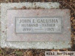 John E Galusha