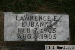 Lawrence E Eubanks