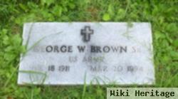 George W Brown, Sr