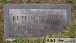 Ruth M Hetrick