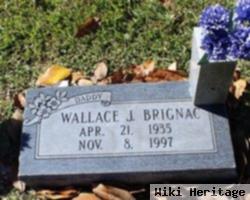 Wallace J Brignac