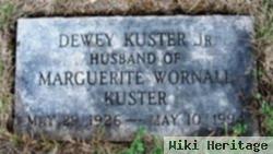 Dewey Kuster, Jr