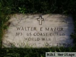 Walter E. Mazur