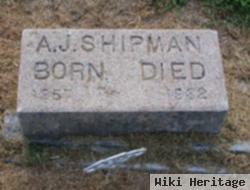 Andrew Jackson "a J" Shipman