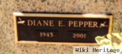 Diane E. Pepper