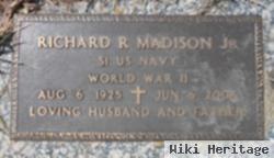 Richard R Madison, Jr