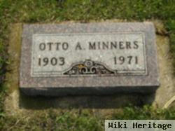 Otto A. Minners