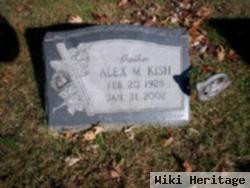 Alex M Kish