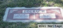 Frank Richard Loebach, Jr