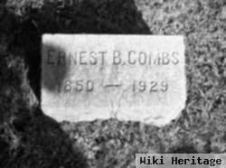 Ernest B Combs