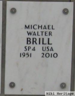 Michael Walter Brill