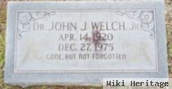 Dr John J Welch