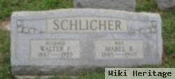 Walter F. Schlicher