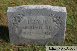 Lucy H Morehouse