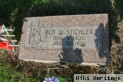 Ben W Stichler