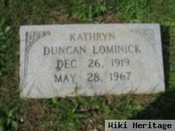 Kathryn Duncan Lominick