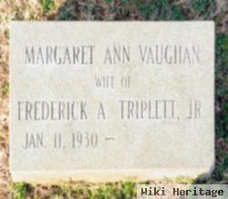 Margaret Ann Vaughn Triplett