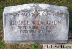 George W Laughlin