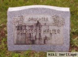 Theresa B. Halter