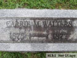 Carrie M Walters