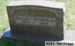 William T. Seaman, Jr