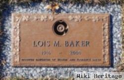 Lois M Baker