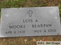 Lois A Moore Bearpaw