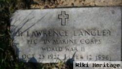 D Lawrence Langley