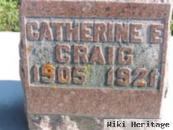 Catherine E Craig