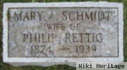 Mary A Schmidt Rettig