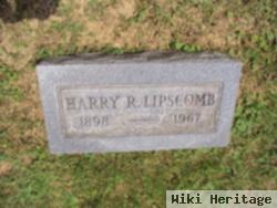 Harry R. Lipscomb