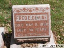 Fred E Devine