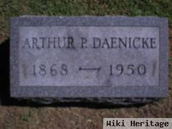Arthur P. Daenicke
