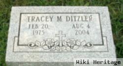 Tracey M. Ditzler