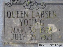 Queen Larsen Young